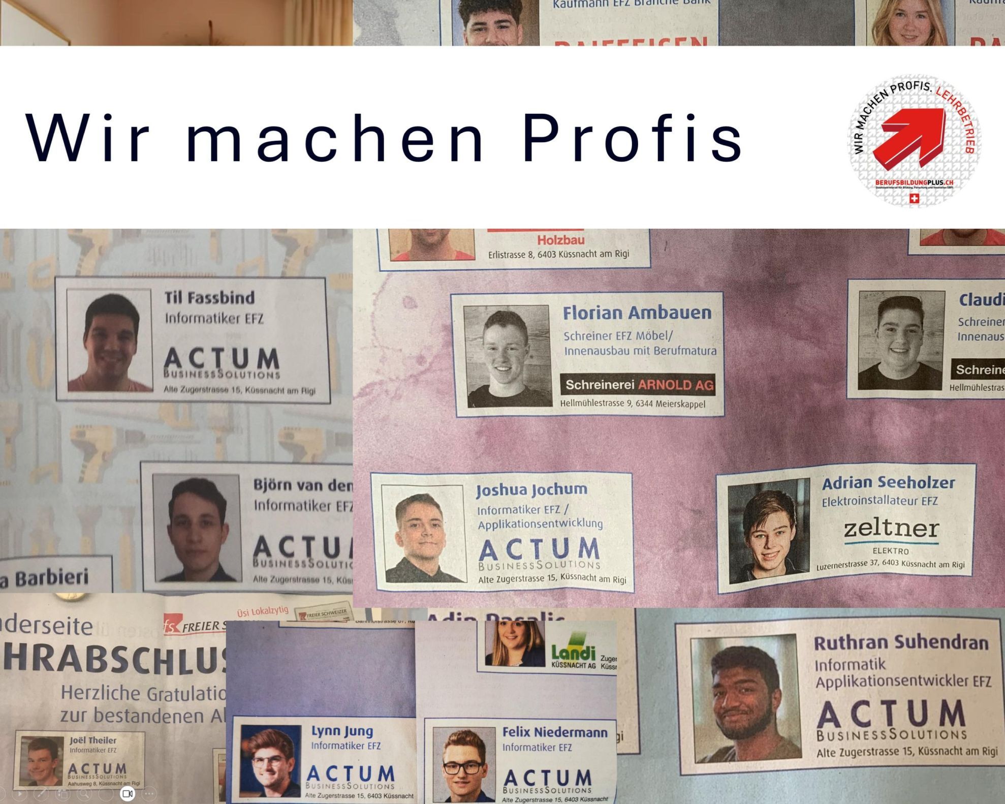 Als gefragter Lehrbetrieb ermöglichen wir seit über 20 Jahren jungen
Talenten den Einstieg in die Berufswelt und bilden die Berufe ICT-Application Development Specialist mit eidg. Fachausweis und ICT-Platform Development Specialist mit eidg. Fachausweis        